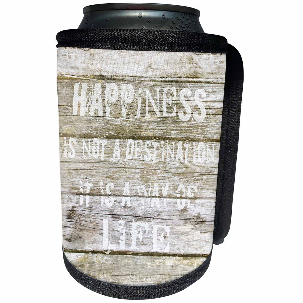 3dRose Andrea Haase Inspirational Typography - Typography quote on wood happiness is not a situation but a way of life - Can Cooler Bottle Wrap (cc_264833)