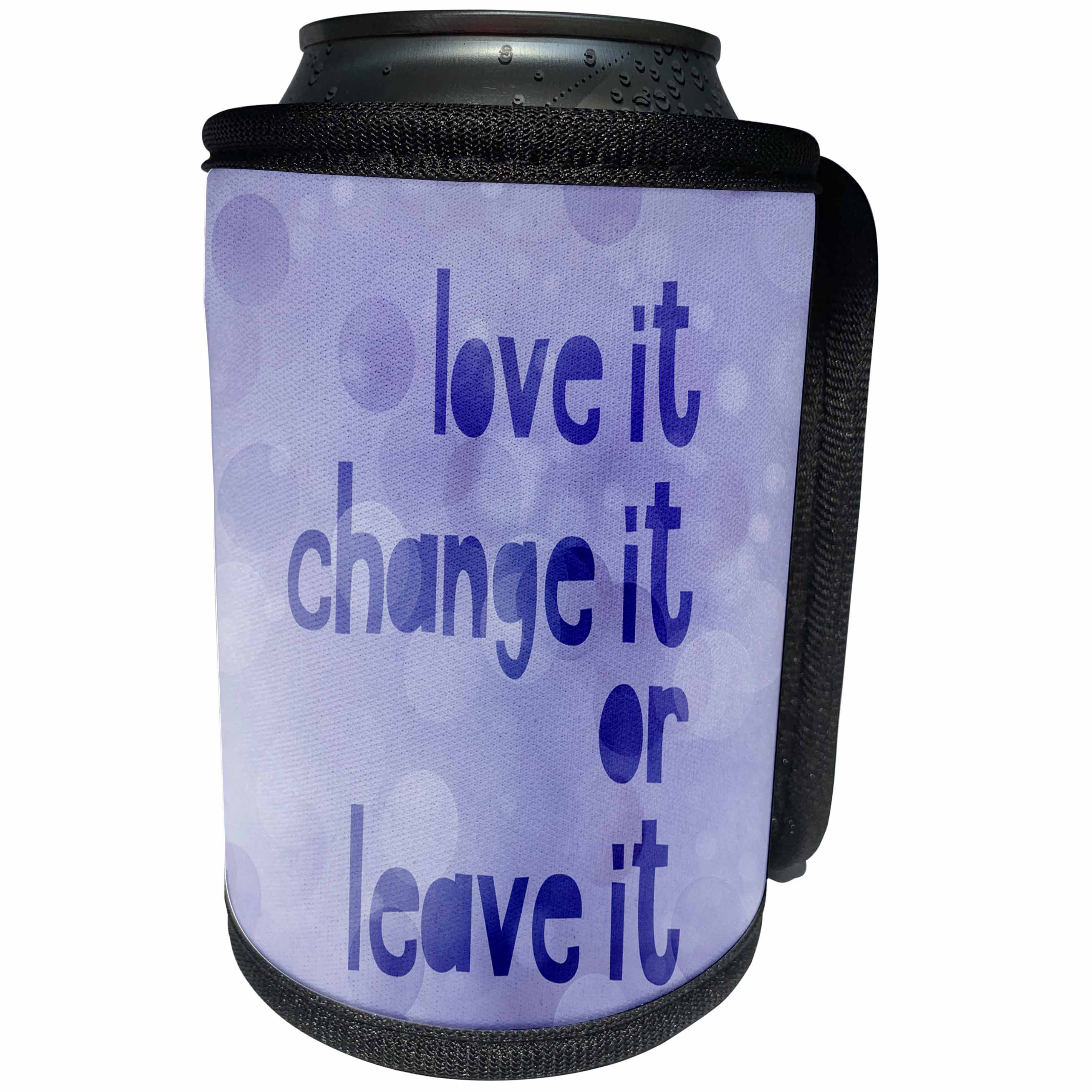 3dRose Andrea Haase Inspirational Typography - Typography motivational quote love it change it or leave it blue purple - Can Cooler Bottle Wrap (cc_264835)