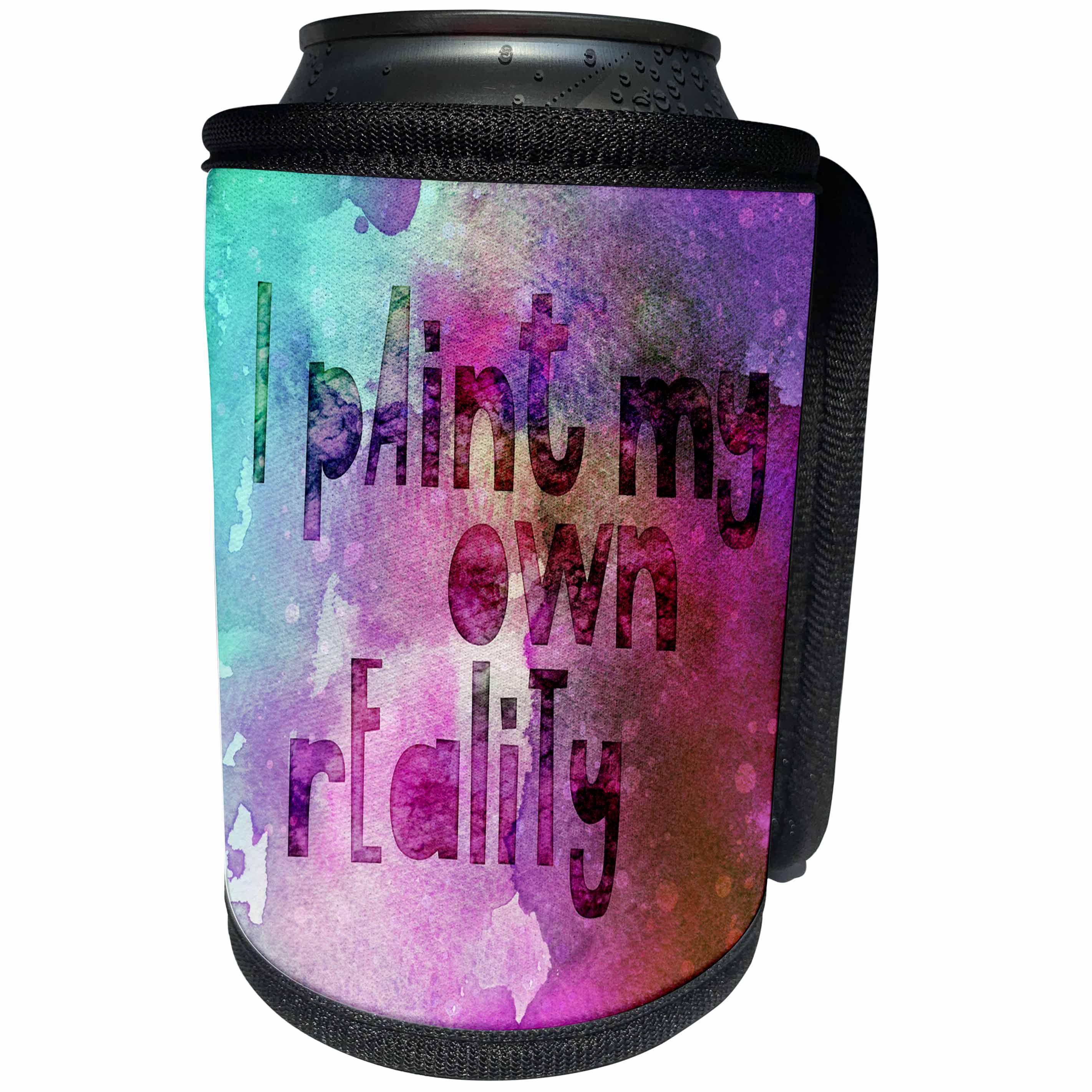3dRose Andrea Haase Inspirational Typography - I paint my own reality typography art - Can Cooler Bottle Wrap (cc_264839)