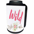 3dRose Anne Marie Baugh - Word Art - Pink Wild With A Floral Arrow Word Art - Can Cooler Bottle Wrap (cc_264880)