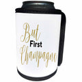 3dRose Anne Marie Baugh - Word Art - But First Champagne In Black and Gold Cursive Word Art - Can Cooler Bottle Wrap (cc_264892)