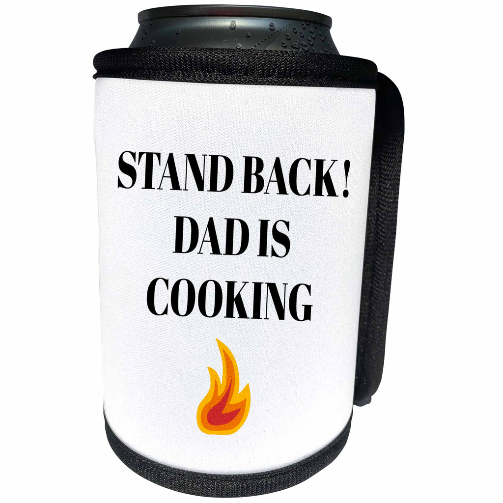 3dRose BrooklynMeme Funny Sayings - Stand back Dad is cooking - Can Cooler Bottle Wrap (cc_265187)