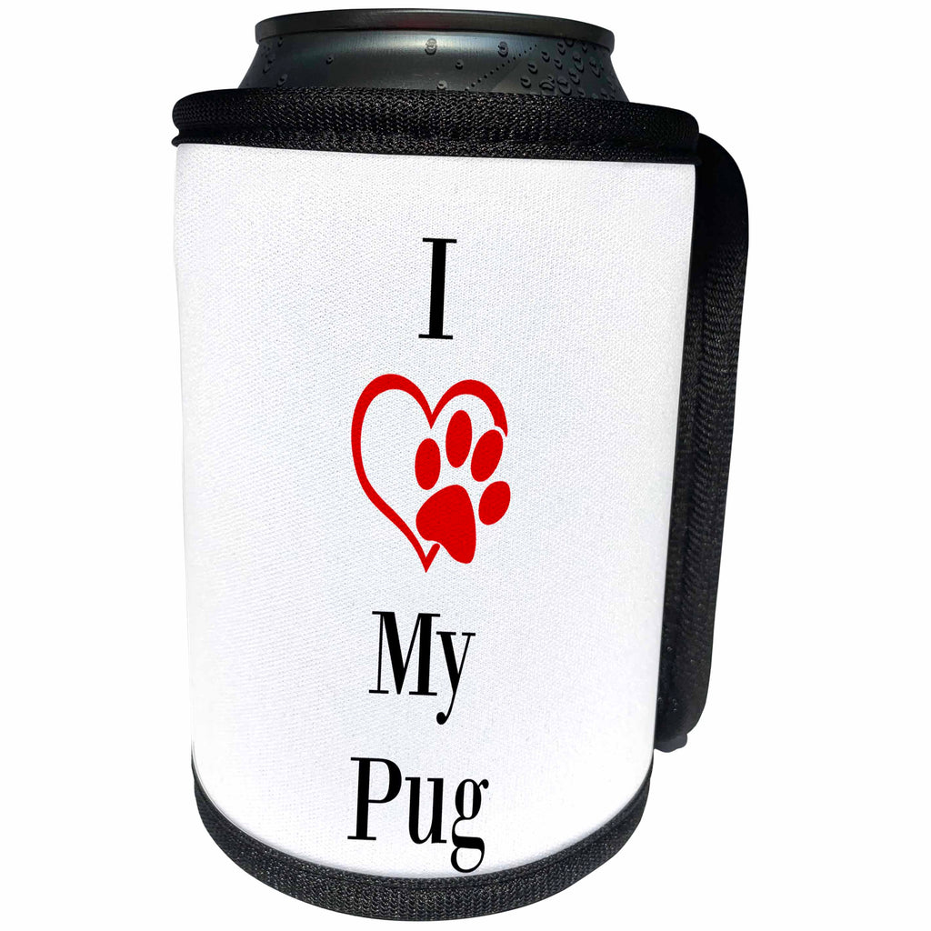 3dRose BrooklynMeme Pet Sayings - I love my Pug - Can Cooler Bottle Wrap (cc_265253)