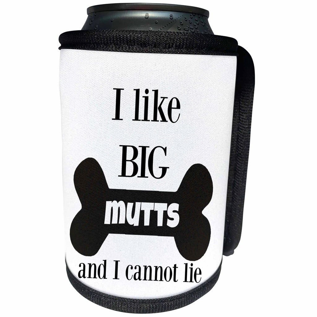 3dRose BrooklynMeme Pet Sayings - I like BIG Mutts and I cannot lie - Can Cooler Bottle Wrap (cc_265259)