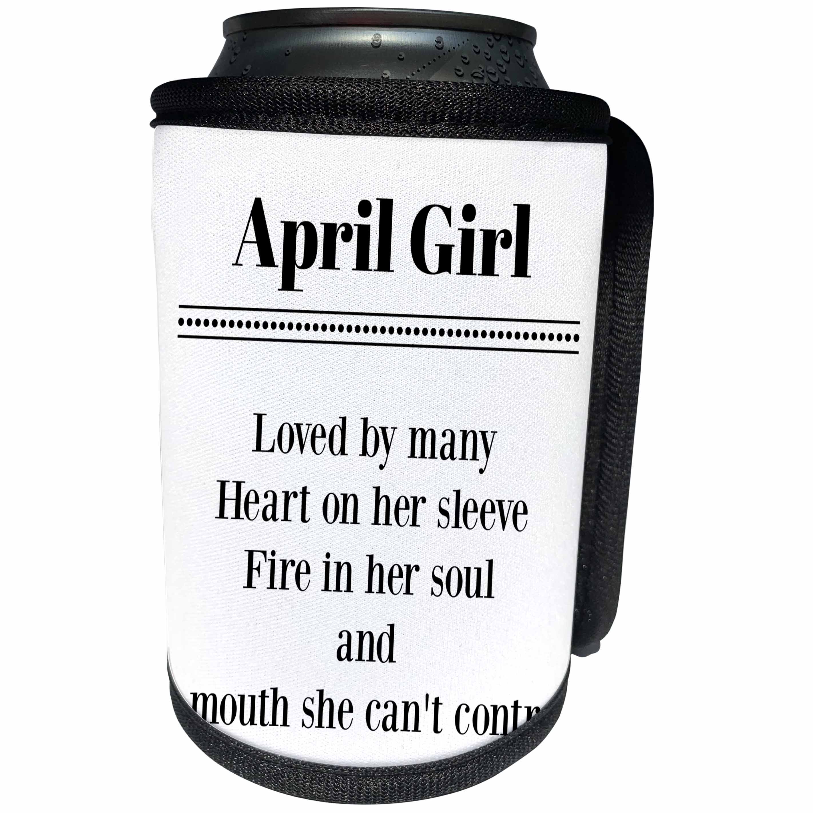 3dRose BrooklynMeme Sayings - April Girl - Can Cooler Bottle Wrap (cc_265263)