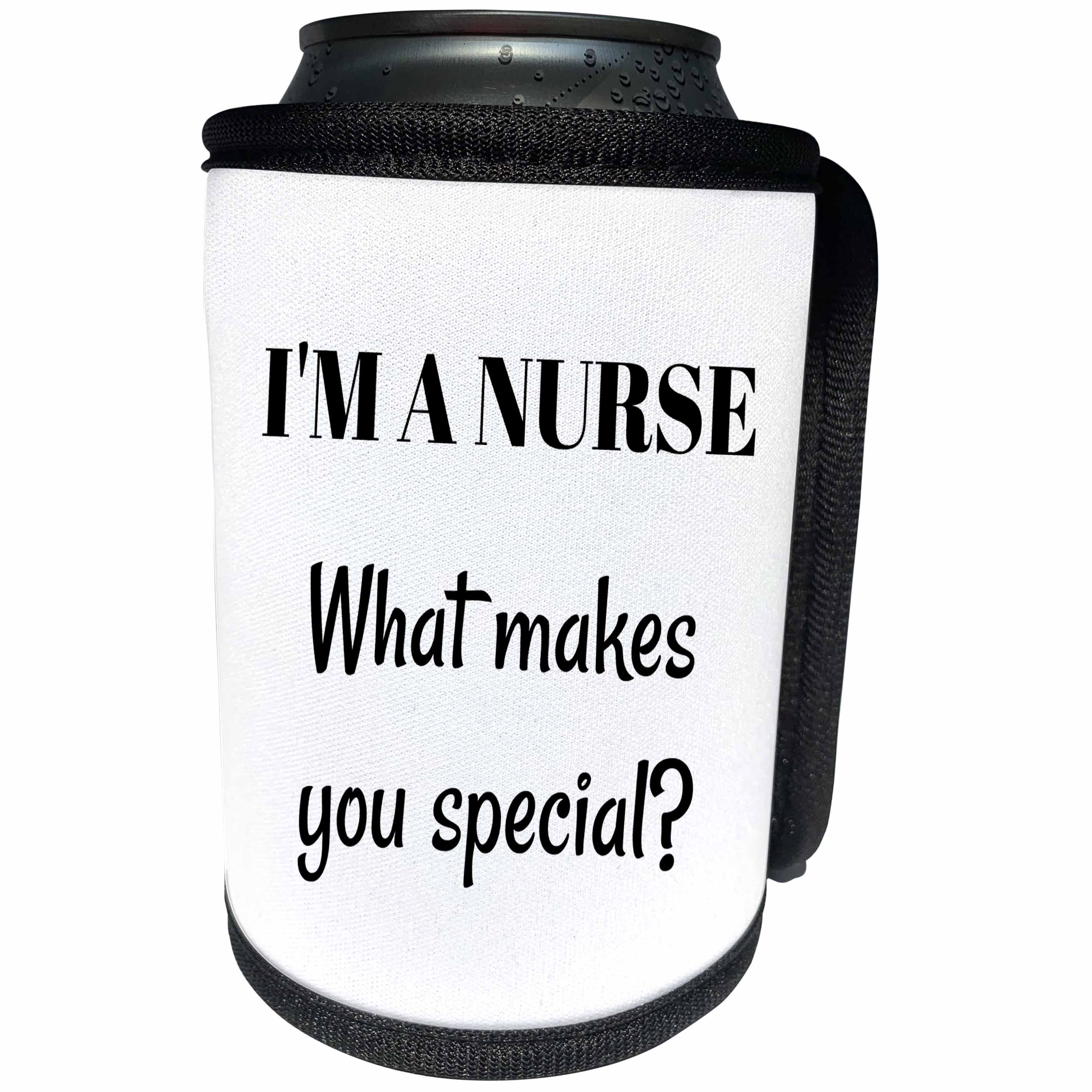 3dRose BrooklynMeme Sayings - Im a nurse what makes you special - Can Cooler Bottle Wrap (cc_265286)