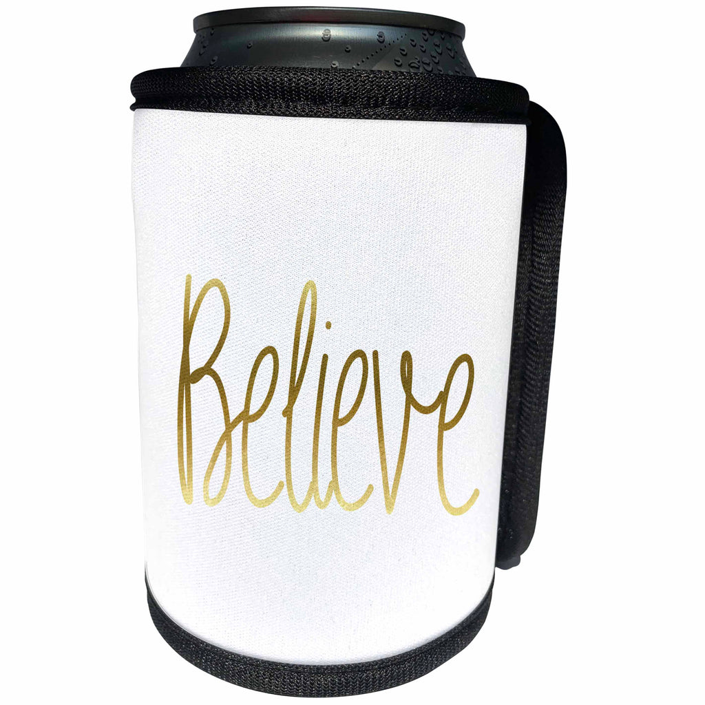 3dRose PS Inspiration - Chic Gold Inspirational Believe - Can Cooler Bottle Wrap (cc_265697)