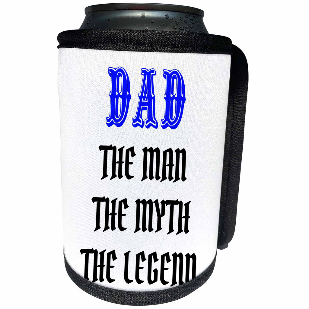 3dRose Xander funny quotes - Dad, the man the myth the legend, blue and black lettering - Can Cooler Bottle Wrap (cc_265876)