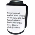 3dRose Xander funny quotes - Its ok to lose your shit sometimes, black lettering on a white background - Can Cooler Bottle Wrap (cc_265883)