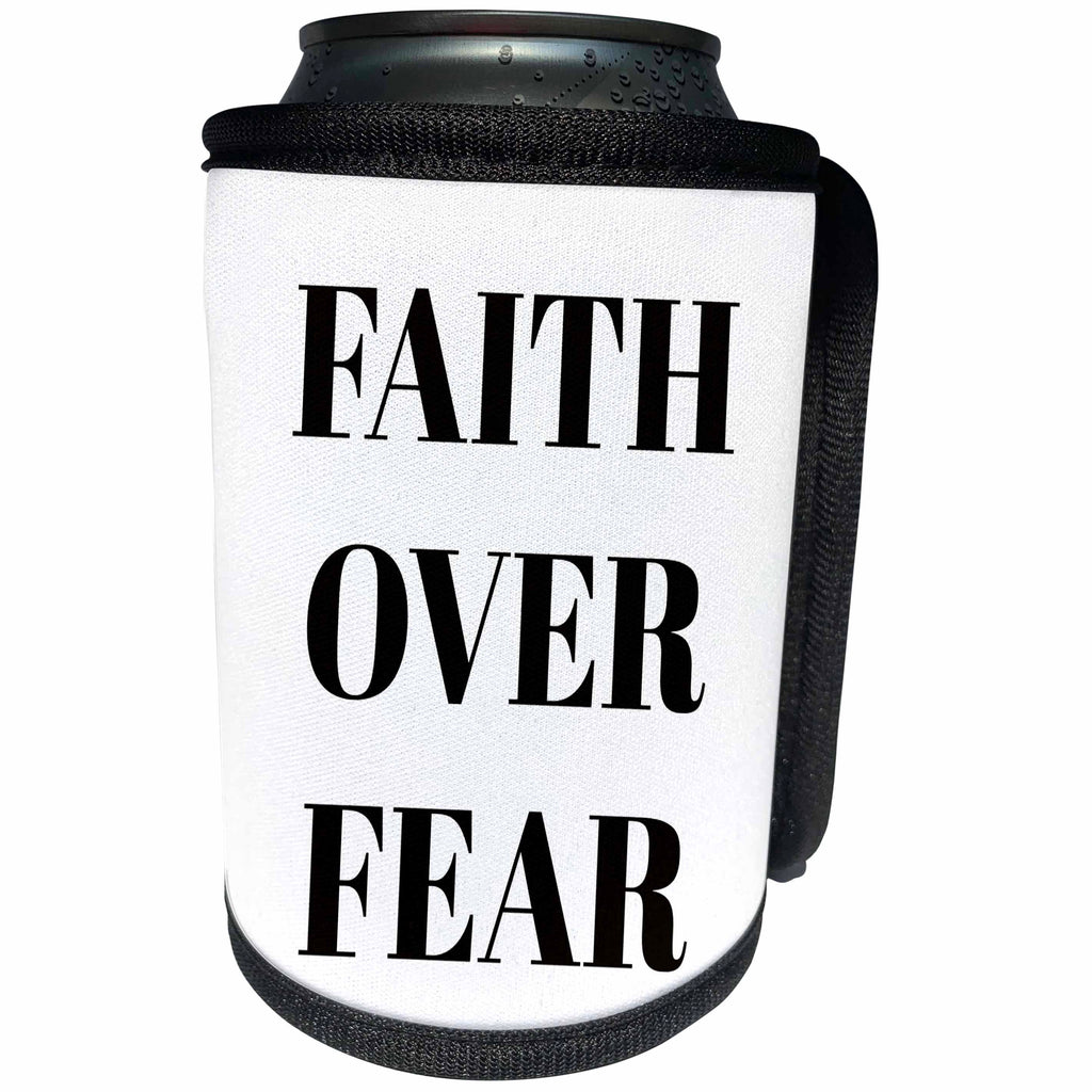 3dRose Xander inspirational quotes - Faith over fear, black letters on a white background - Can Cooler Bottle Wrap (cc_265911)
