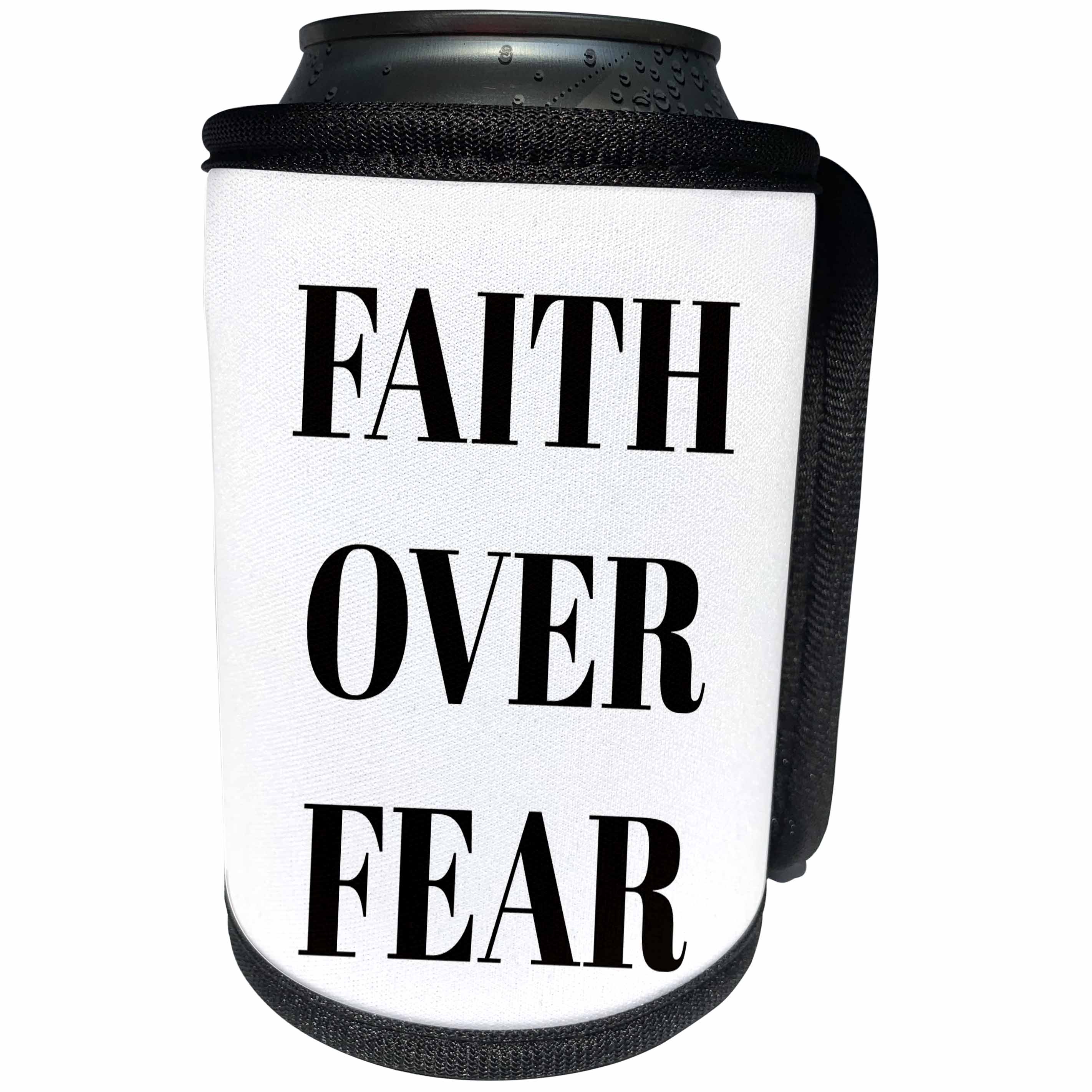 3dRose Xander inspirational quotes - Faith over fear, black letters on a white background - Can Cooler Bottle Wrap (cc_265911)