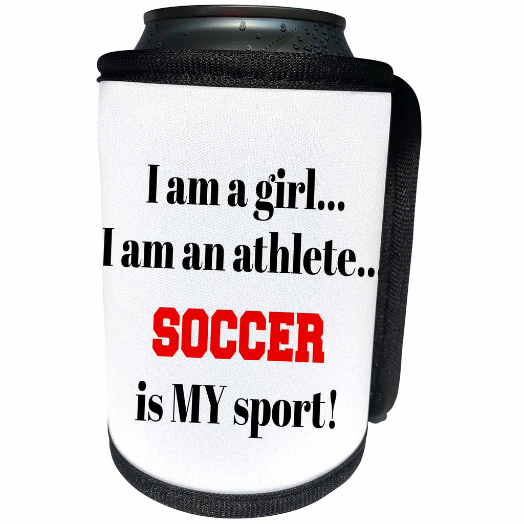 3dRose Xander inspirational quotes - I am a girl, I am an athlete, soccer is my sport, black red letters - Can Cooler Bottle Wrap (cc_265929)