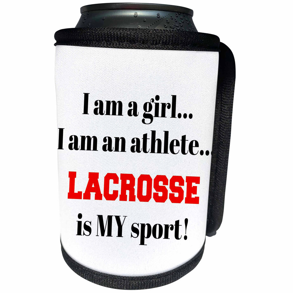3dRose Xander inspirational quotes - I am a girl, I am an athlete, lacrosse is my sport, black red letters - Can Cooler Bottle Wrap (cc_265931)