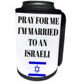 3dRose Xander funny quotes - Pray for me Im married to an Israeli, picture of Israeli flag - Can Cooler Bottle Wrap (cc_265943)