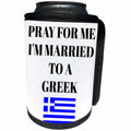 3dRose Xander funny quotes - Pray for me Im married to a Greek, picture of Greek flag - Can Cooler Bottle Wrap (cc_265947)