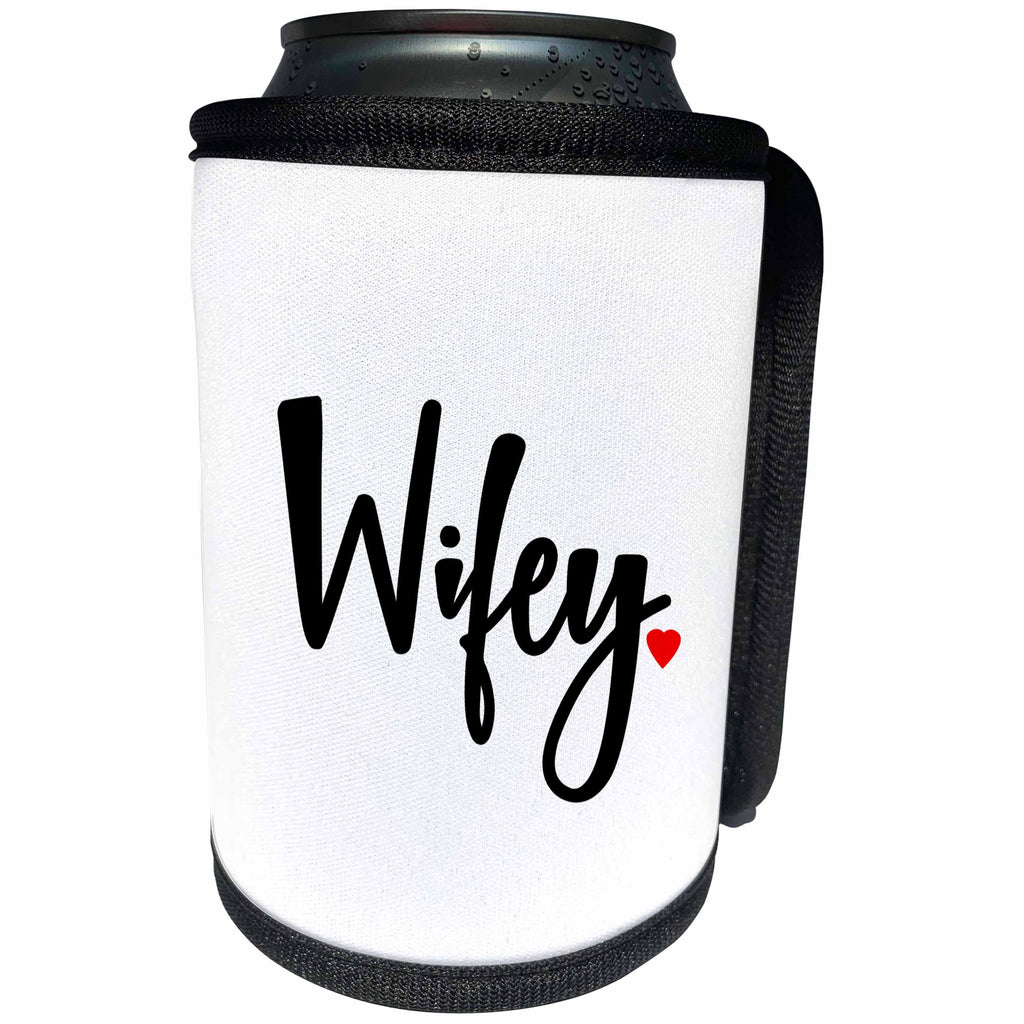 3dRose Janna Salak Designs Text Art - Wifey - Can Cooler Bottle Wrap (cc_266112)