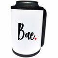 3dRose Janna Salak Designs Text Art - Bae - Can Cooler Bottle Wrap (cc_266113)