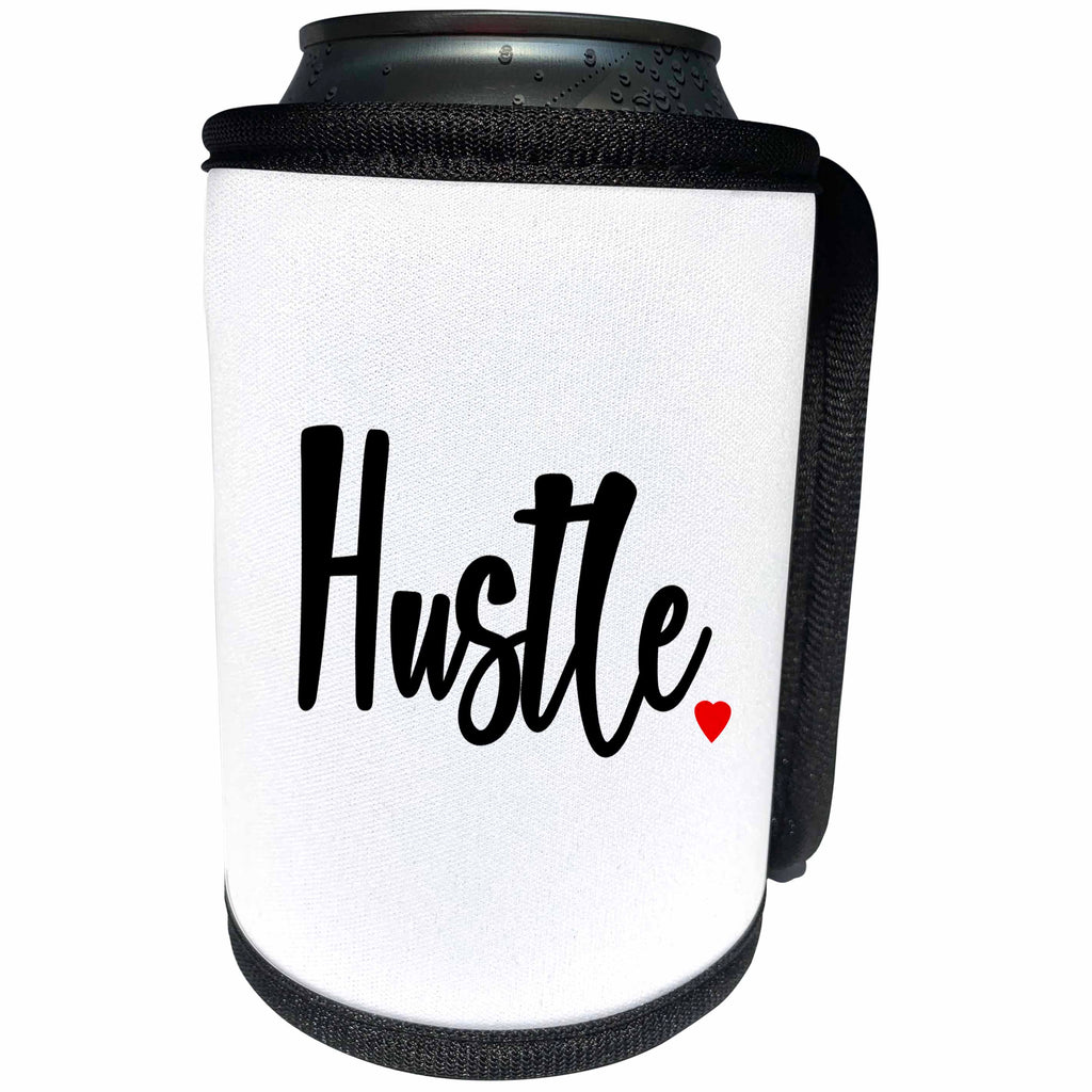 3dRose Janna Salak Designs Text Art - Hustle - Can Cooler Bottle Wrap (cc_266114)