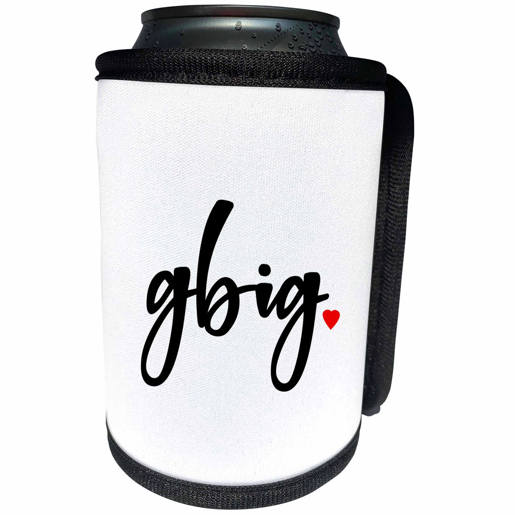 3dRose Janna Salak Designs Text Art - Gbig - Can Cooler Bottle Wrap (cc_266118)