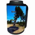 3dRose Jos Fauxtographee- Lean on Me - Lean on me when you are not strong written next to a leaning tree - Can Cooler Bottle Wrap (cc_266313)