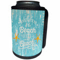 3dRose Uta Naumann Sayings and Typography - Funny Beach Quote On Teal Wood-Maritime Summer Saying - Can Cooler Bottle Wrap (cc_266917)