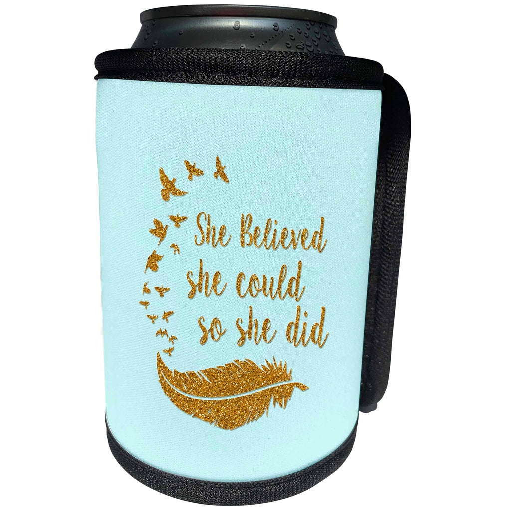 3dRose Uta Naumann Sayings and Typography - She Believed She Could- Gold Glitter Typography on Blue - Can Cooler Bottle Wrap (cc_267042)
