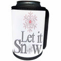 3dRose Anne Marie Baugh - Quotes - Let Is Snow With Two Snowflakes In Gray and Pink - Can Cooler Bottle Wrap (cc_267690)