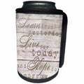 3dRose Andrea Haase Inspirational Typography - Quote On Wood Learn From Yesterday Live For Today Hope For Tomorrow - Can Cooler Bottle Wrap (cc_268327)