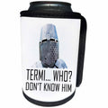 3dRose Alexis Design - Funny Knight - Medieval Knight, Termi... Who, Do not know him. White background - Can Cooler Bottle Wrap (cc_270566)
