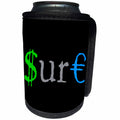 3dRose Alexis Design - Funny - Color text SURE, dollar and euro symbols. Black background - Can Cooler Bottle Wrap (cc_270663)