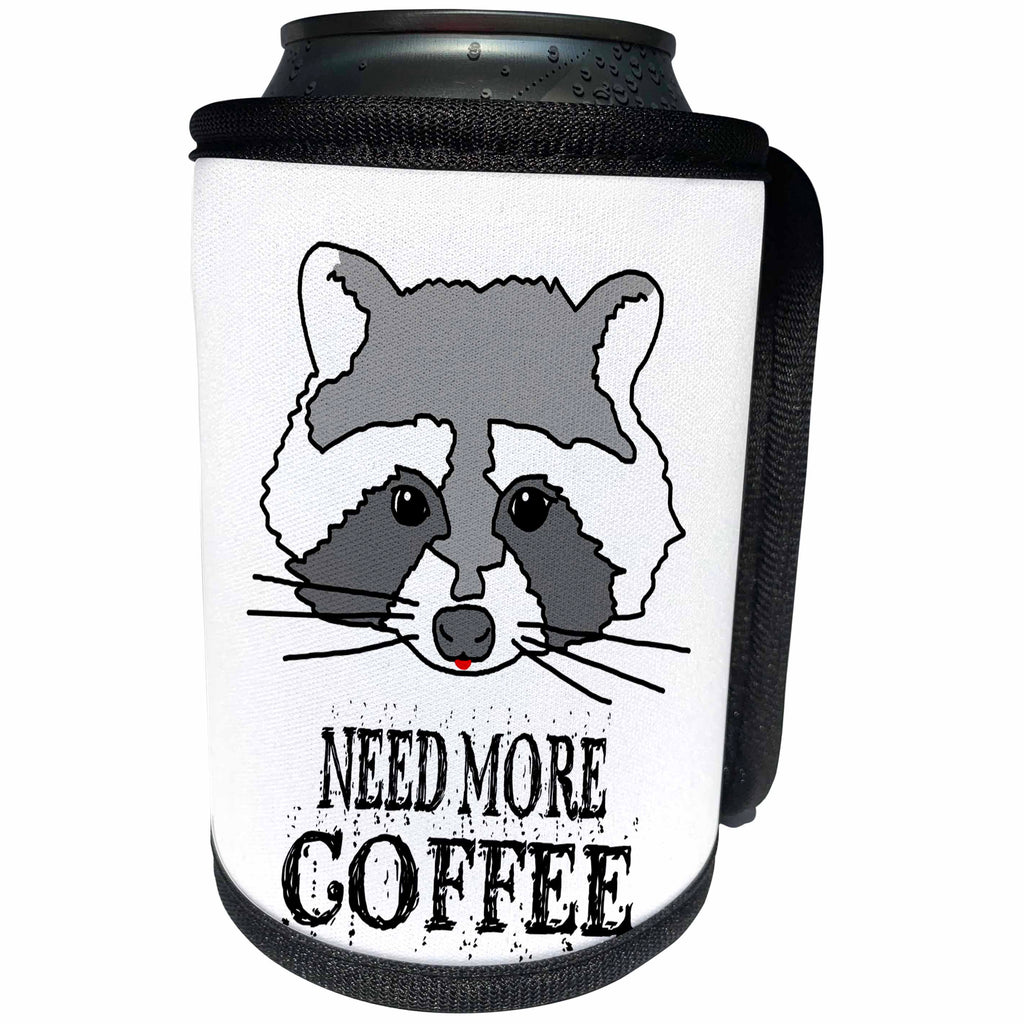 3dRose Alexis Design - Funny Raccoon - Funny raccoon face. Need more coffee on white background - Can Cooler Bottle Wrap (cc_271559)