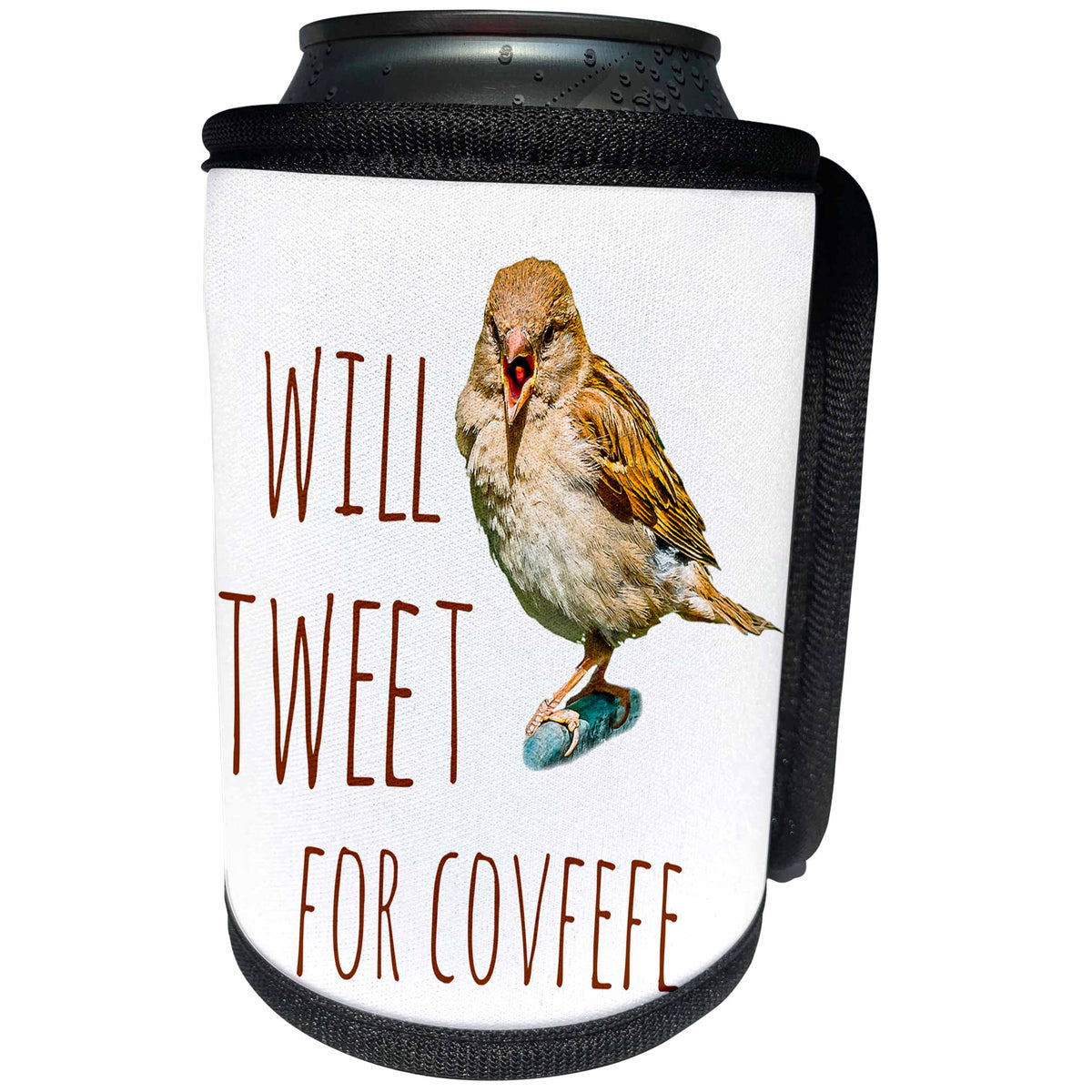 3dRose Alexis Design - Funny Sparrow - Funny sparrow says out loud Will Tweet For Covfefe on white - Can Cooler Bottle Wrap (cc_271609)