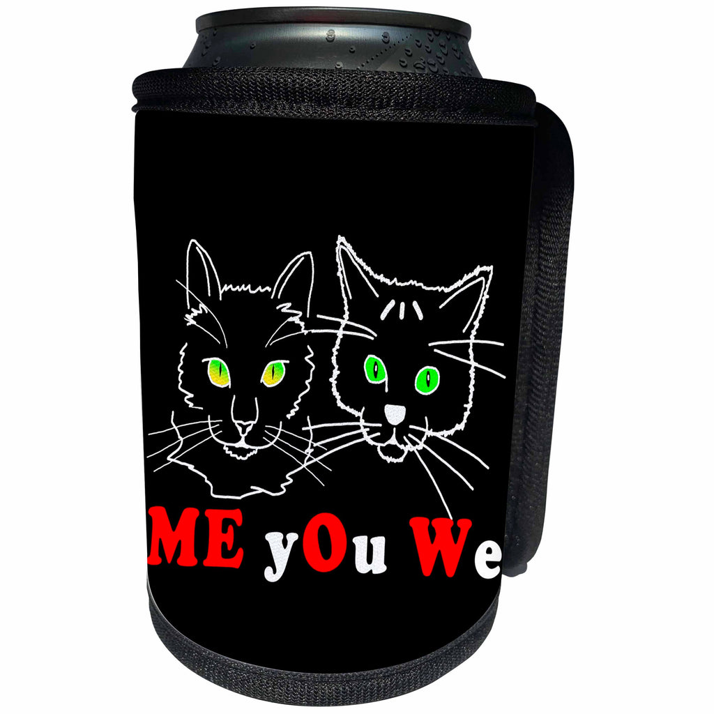 3dRose Alexis Design - Funny Cats - Funny cat faces. White and red text on black - Me You We - MEOW - Can Cooler Bottle Wrap (cc_271697)