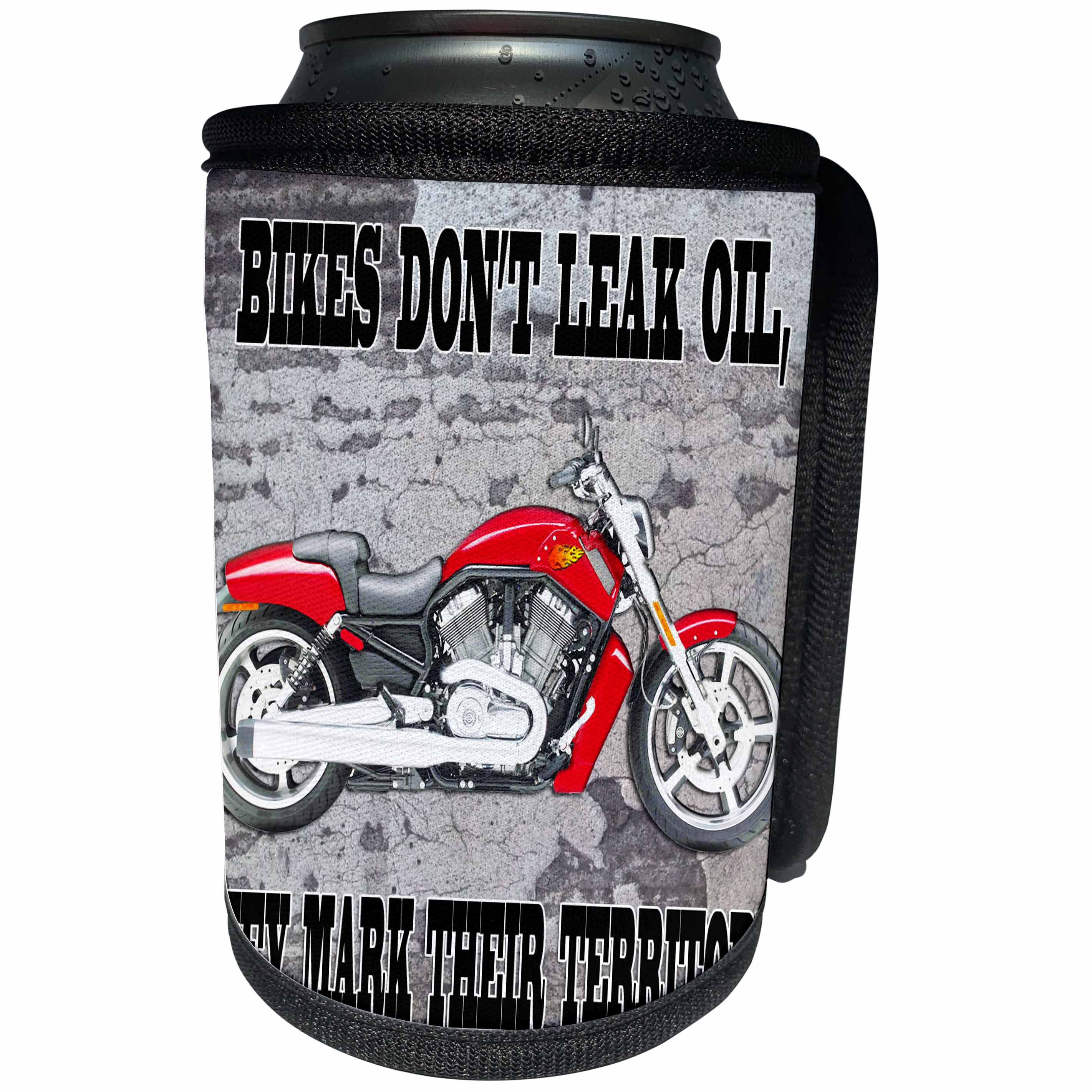 3dRose RinaPiro Biker Sayings - Bikes dont leak oil, they mark their territory. - Can Cooler Bottle Wrap (cc_272737)