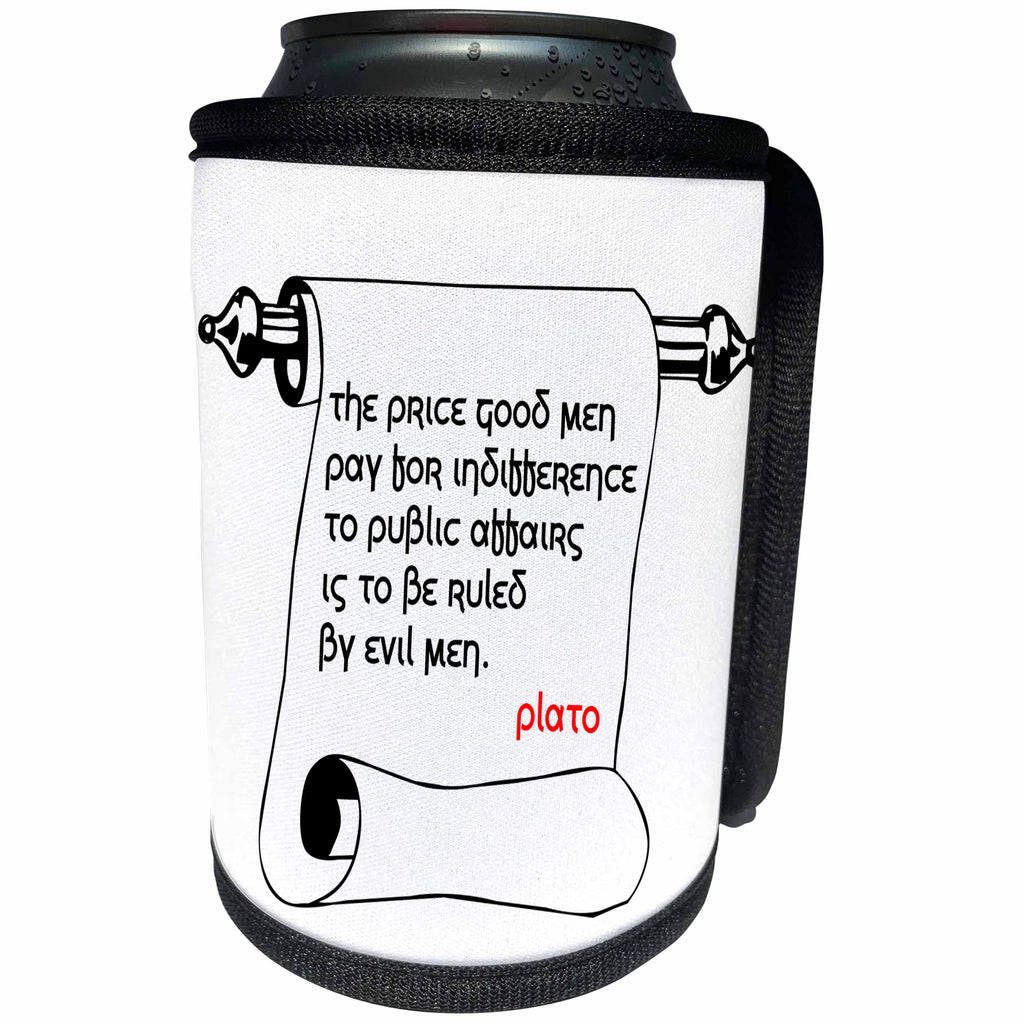 3dRose Alexis Design - Quotes Plato - Quotes - Plato - The price of indifference is - Can Cooler Bottle Wrap (cc_273268)