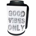 3dRose Alexis Design - Decorative Text - Good Vibes Only beautiful decorative text on white - Can Cooler Bottle Wrap (cc_273309)