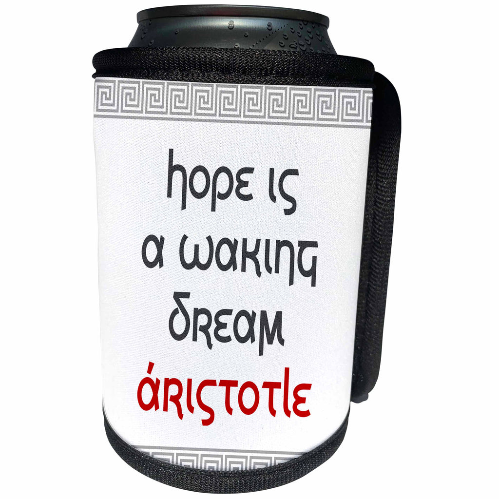 3dRose Alexis Design - Quotes Aristotle - Quotes - Aristotle - Hope is a waking dream - Can Cooler Bottle Wrap (cc_273818)