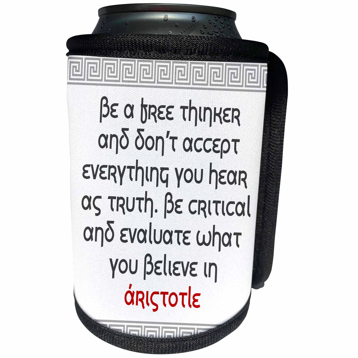 3dRose Alexis Design - Quotes Aristotle - Quotes - Aristotle - Be a free thinker - Can Cooler Bottle Wrap (cc_273822)