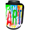 3dRose Alexis Design - Art - Cheerful design ART. Colorful text, paint streak and blots on white - Can Cooler Bottle Wrap (cc_273896)