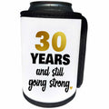 3dRose Janna Salak Designs Anniversary - 30 Years Still Going Strong Thirtieth 30th Wedding Anniversary Gift - Can Cooler Bottle Wrap (cc_274373)