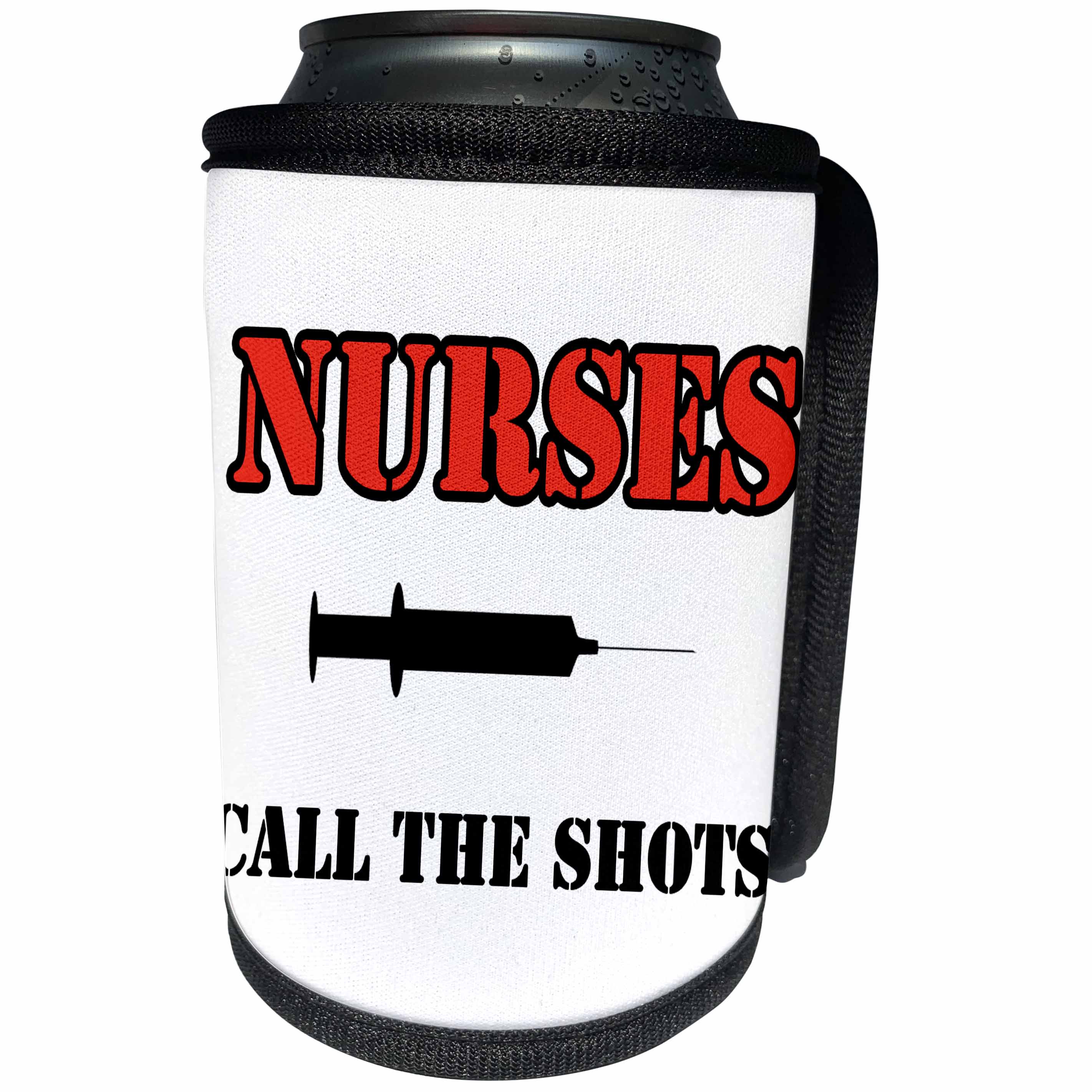 3dRose Nursing - Nurses Call The Shots Red - Can Cooler Bottle Wrap (cc_274497)
