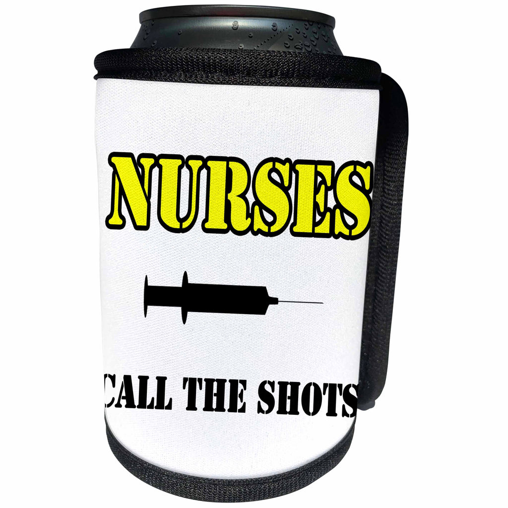 3dRose Nursing - Nurses Call The Shots Yellow - Can Cooler Bottle Wrap (cc_274503)