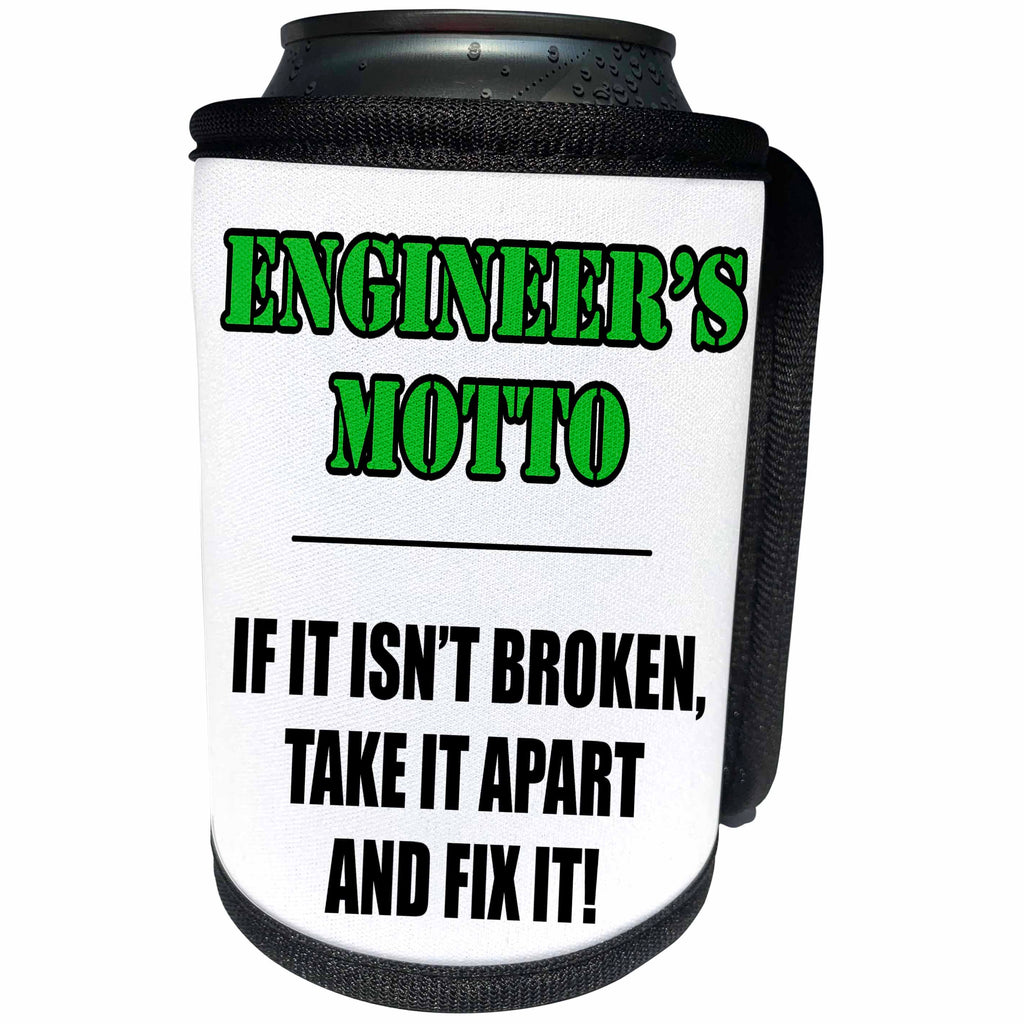 3dRose Office Humor - Engineers Motto Green - Can Cooler Bottle Wrap (cc_274582)