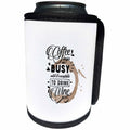 3dRose Uta Naumann Sayings and Typography - Trendy Fun Coffee Typography-Keeps me Busy Before Drink Wine - Can Cooler Bottle Wrap (cc_275159)