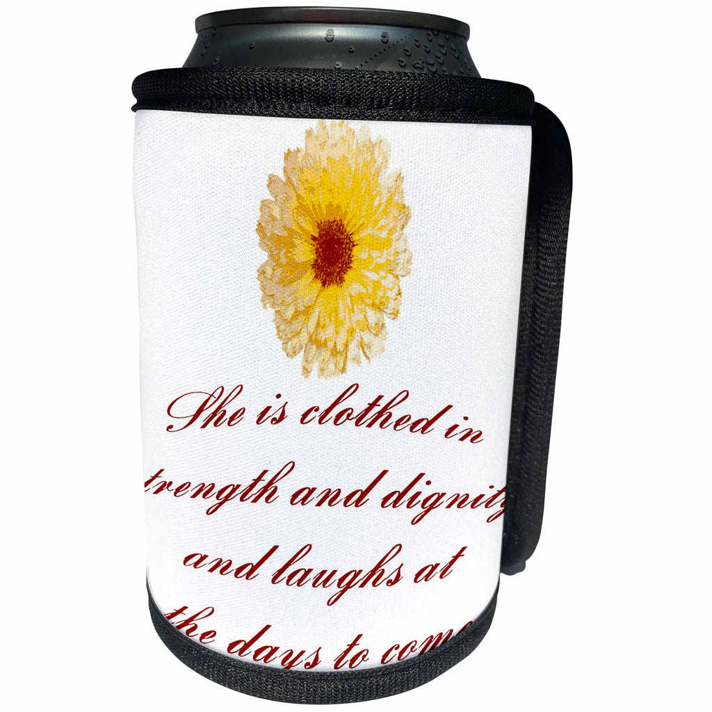 3dRose Taiche - Typography - Inspirational Quote - She Is Clothed With Strength And Dignity Proverbs 31 verse 25 - Can Cooler Bottle Wrap (cc_275627)