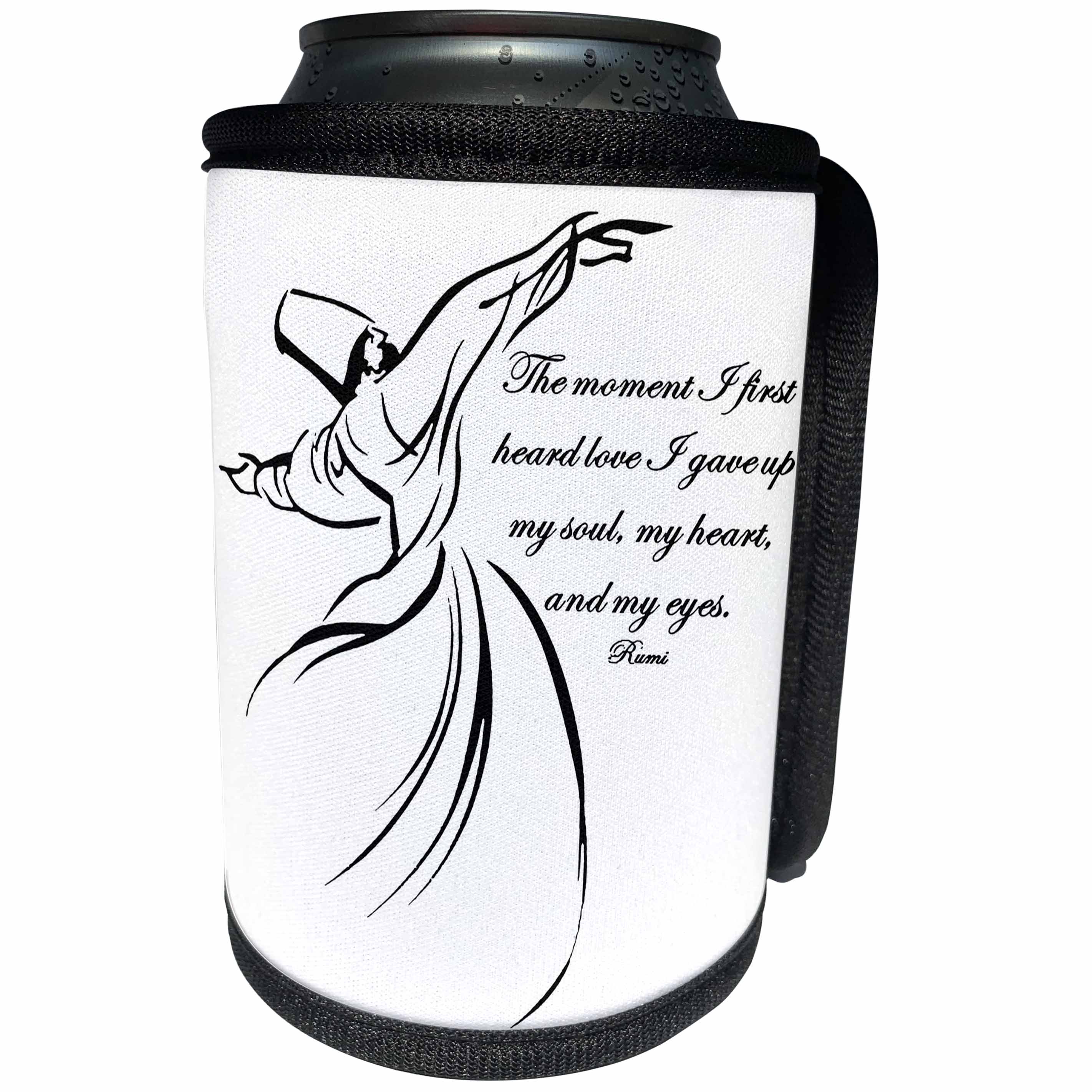 3dRose Taiche - Typography - Inspirational Quote - The Moment I First Heard Love I Gave Up My Soul - White Background - Can Cooler Bottle Wrap (cc_275633)