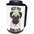 3dRose Carsten Reisinger - Illustrations - Best Pug Mom Ever - Can Cooler Bottle Wrap (cc_275691)