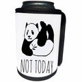 3dRose Alexis Design - Funny Panda - Funny panda bear lies its legs up. Text NOT TODAY on white background - Can Cooler Bottle Wrap (cc_276032)