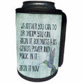 3dRose Andrea Haase Inspirational Typography - Goethe Quote Whatever You Can Do With Colibri Bird - Can Cooler Bottle Wrap (cc_276382)