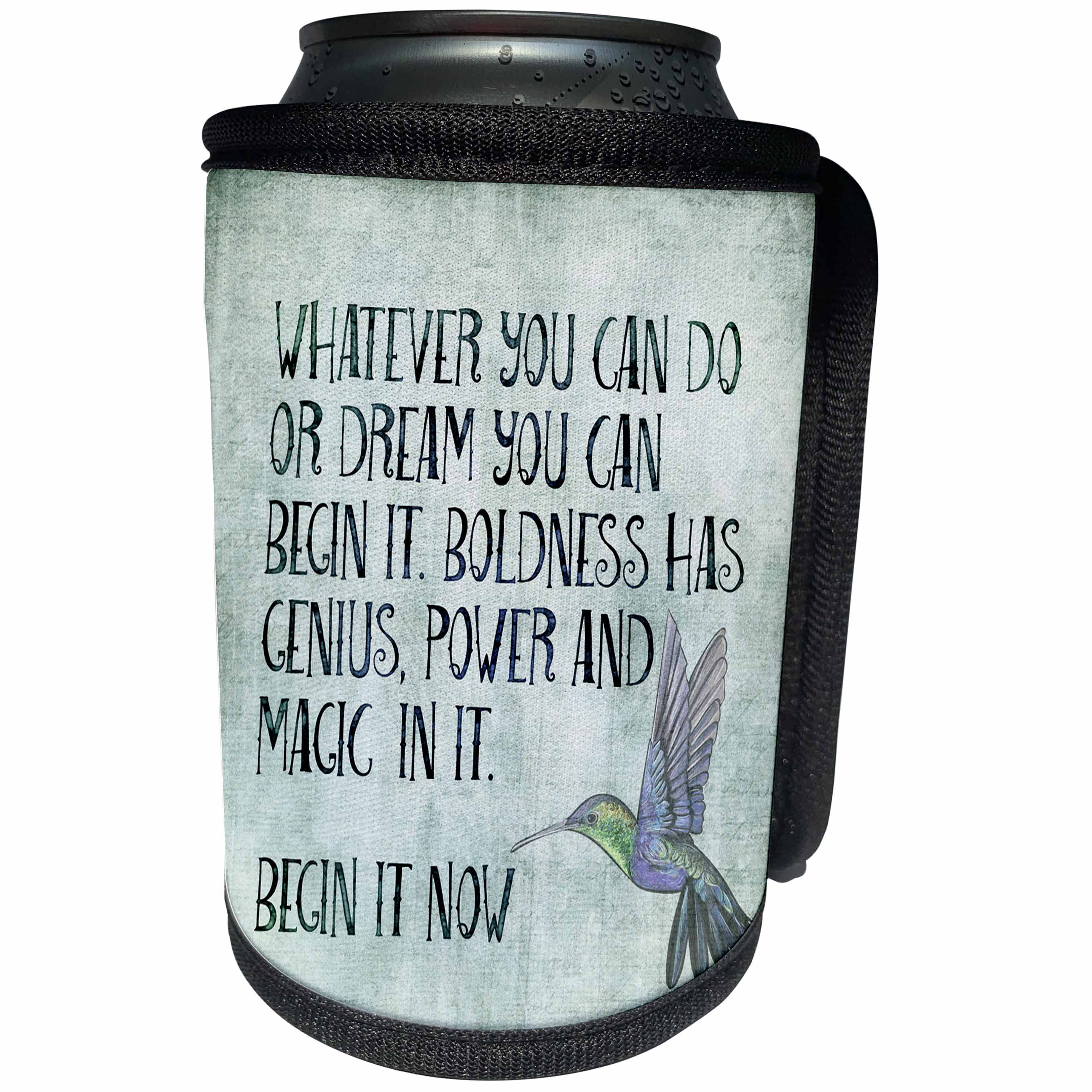 3dRose Andrea Haase Inspirational Typography - Goethe Quote Whatever You Can Do With Colibri Bird - Can Cooler Bottle Wrap (cc_276382)